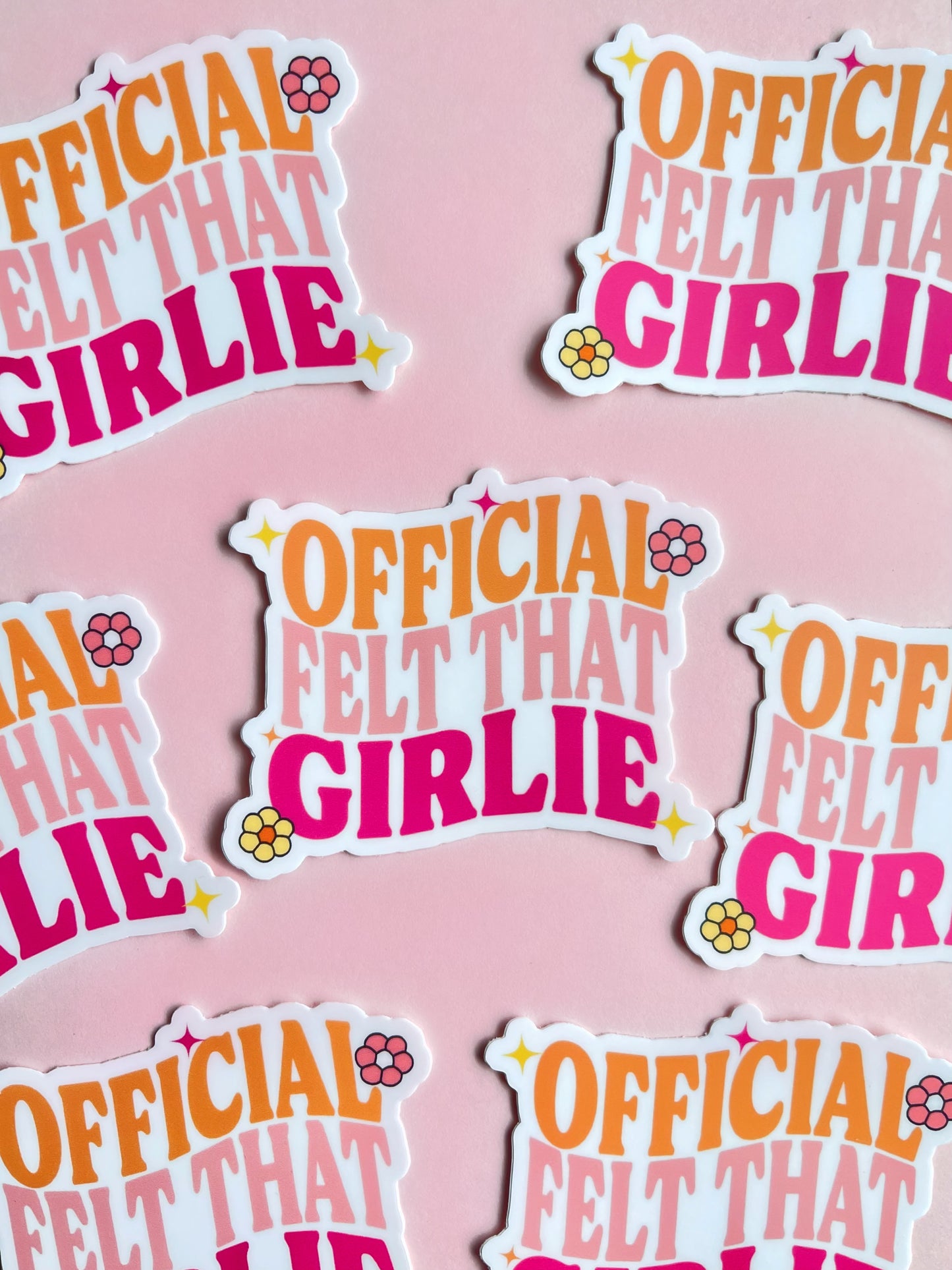 Felt That Girlie Sticker